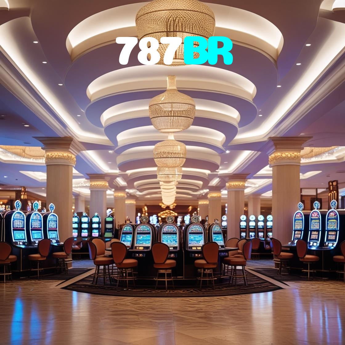 787BR:O melhor cassino online com slots, poker e apostas no futebol!